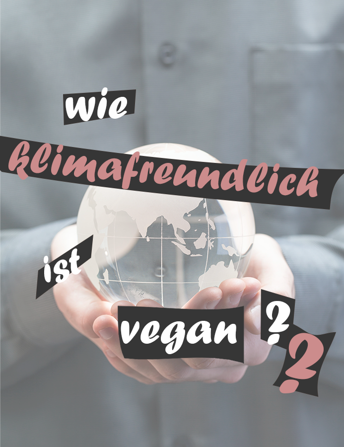 Wie umweltfreundlich ist vegan Beitragsbild